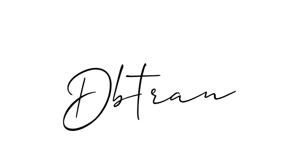You should practise on your own different ways (Allison_Script) to write your name (Dbtran) in signature. don't let someone else do it for you. Dbtran signature style 2 images and pictures png