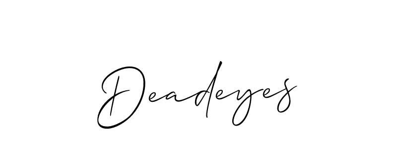 Also You can easily find your signature by using the search form. We will create Deadeyes name handwritten signature images for you free of cost using Allison_Script sign style. Deadeyes signature style 2 images and pictures png