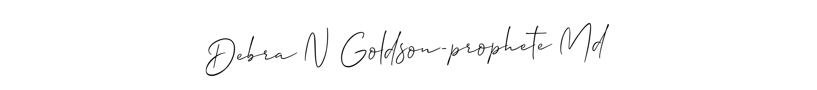 Make a short Debra N Goldson-prophete Md signature style. Manage your documents anywhere anytime using Allison_Script. Create and add eSignatures, submit forms, share and send files easily. Debra N Goldson-prophete Md signature style 2 images and pictures png