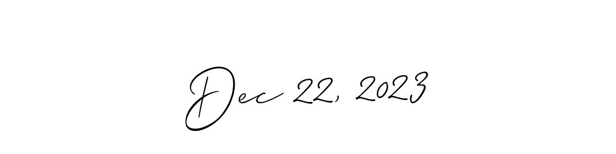 Make a beautiful signature design for name Dec 22, 2023. Use this online signature maker to create a handwritten signature for free. Dec 22, 2023 signature style 2 images and pictures png