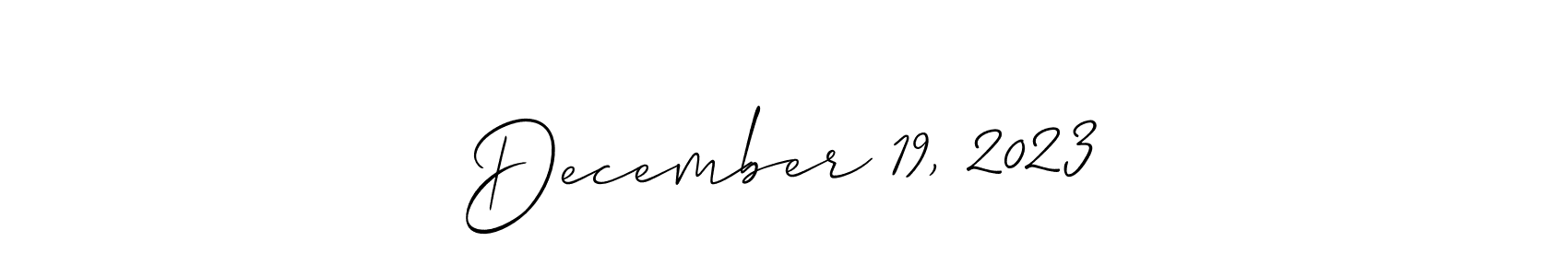 It looks lik you need a new signature style for name December 19, 2023. Design unique handwritten (Allison_Script) signature with our free signature maker in just a few clicks. December 19, 2023 signature style 2 images and pictures png
