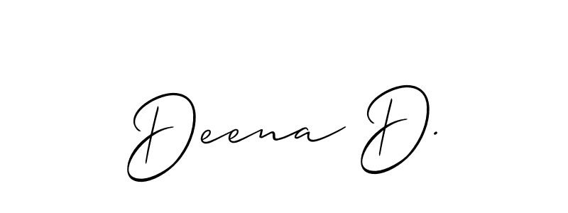 It looks lik you need a new signature style for name Deena D.. Design unique handwritten (Allison_Script) signature with our free signature maker in just a few clicks. Deena D. signature style 2 images and pictures png