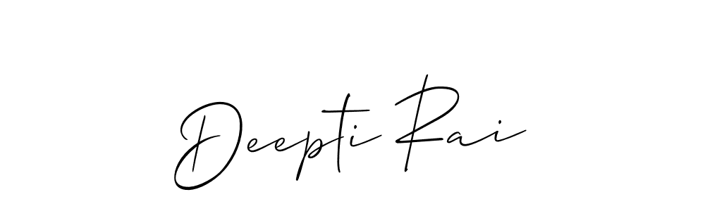 Make a short Deepti Rai signature style. Manage your documents anywhere anytime using Allison_Script. Create and add eSignatures, submit forms, share and send files easily. Deepti Rai signature style 2 images and pictures png