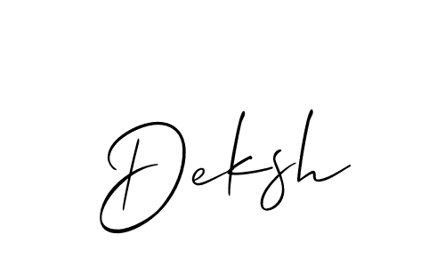 You should practise on your own different ways (Allison_Script) to write your name (Deksh) in signature. don't let someone else do it for you. Deksh signature style 2 images and pictures png