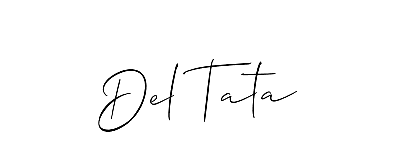 You should practise on your own different ways (Allison_Script) to write your name (Del Tata) in signature. don't let someone else do it for you. Del Tata signature style 2 images and pictures png