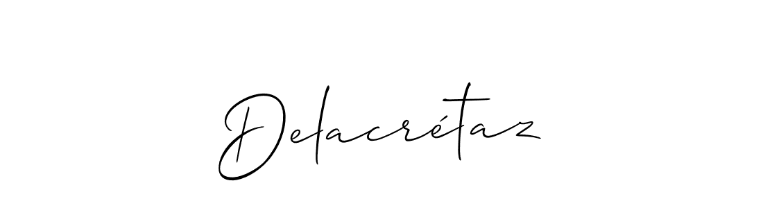 How to make Delacrétaz signature? Allison_Script is a professional autograph style. Create handwritten signature for Delacrétaz name. Delacrétaz signature style 2 images and pictures png