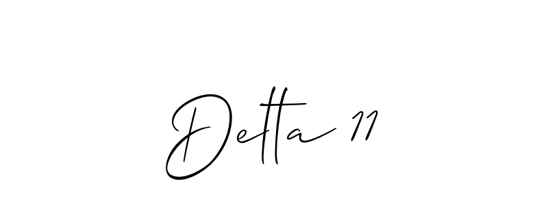 Design your own signature with our free online signature maker. With this signature software, you can create a handwritten (Allison_Script) signature for name Delta 11. Delta 11 signature style 2 images and pictures png