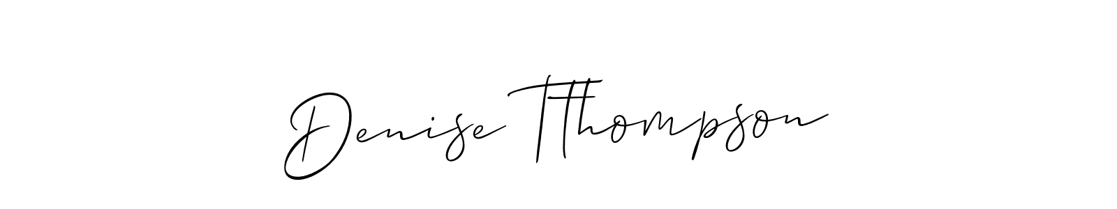 This is the best signature style for the Denise Tthompson name. Also you like these signature font (Allison_Script). Mix name signature. Denise Tthompson signature style 2 images and pictures png