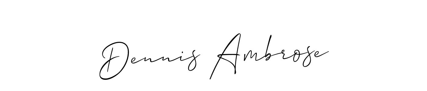 Make a short Dennis Ambrose signature style. Manage your documents anywhere anytime using Allison_Script. Create and add eSignatures, submit forms, share and send files easily. Dennis Ambrose signature style 2 images and pictures png