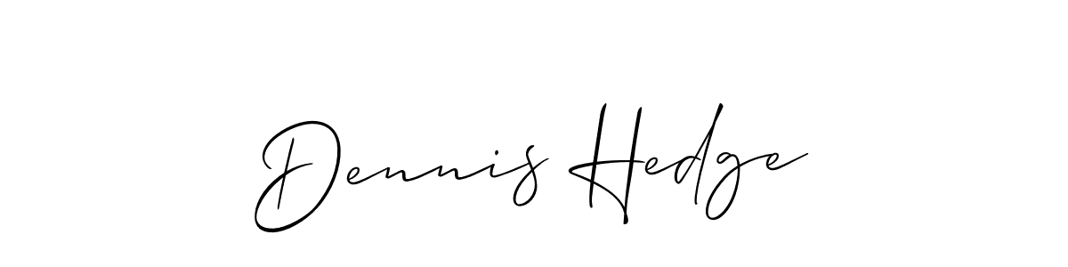 Make a short Dennis Hedge signature style. Manage your documents anywhere anytime using Allison_Script. Create and add eSignatures, submit forms, share and send files easily. Dennis Hedge signature style 2 images and pictures png