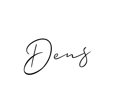 Create a beautiful signature design for name Dens. With this signature (Allison_Script) fonts, you can make a handwritten signature for free. Dens signature style 2 images and pictures png