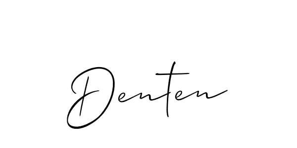 Make a short Denten signature style. Manage your documents anywhere anytime using Allison_Script. Create and add eSignatures, submit forms, share and send files easily. Denten signature style 2 images and pictures png