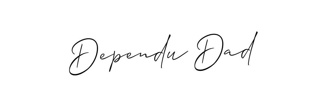 Also You can easily find your signature by using the search form. We will create Dependu Dad name handwritten signature images for you free of cost using Allison_Script sign style. Dependu Dad signature style 2 images and pictures png