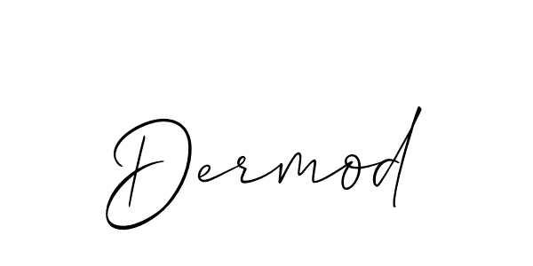 You should practise on your own different ways (Allison_Script) to write your name (Dermod) in signature. don't let someone else do it for you. Dermod signature style 2 images and pictures png