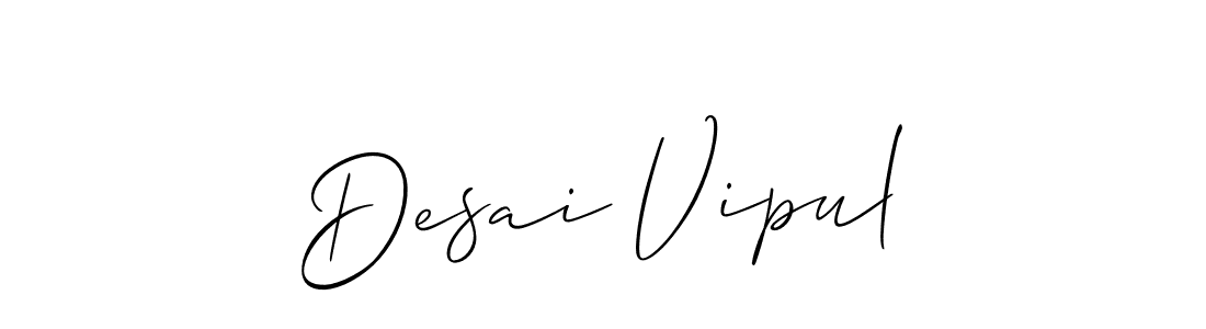 Use a signature maker to create a handwritten signature online. With this signature software, you can design (Allison_Script) your own signature for name Desai Vipul. Desai Vipul signature style 2 images and pictures png