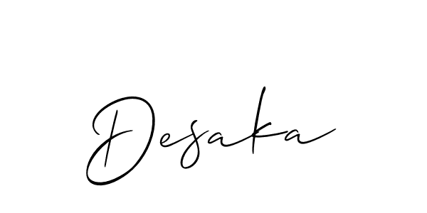 Design your own signature with our free online signature maker. With this signature software, you can create a handwritten (Allison_Script) signature for name Desaka. Desaka signature style 2 images and pictures png