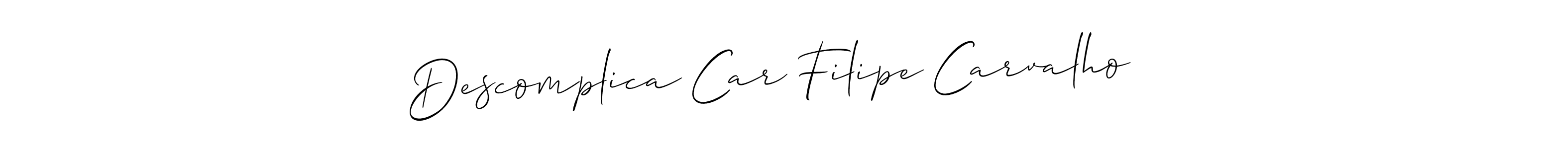 This is the best signature style for the Descomplica Car Filipe Carvalho name. Also you like these signature font (Allison_Script). Mix name signature. Descomplica Car Filipe Carvalho signature style 2 images and pictures png