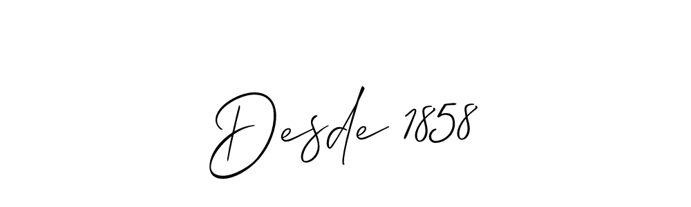 Make a short Desde 1858 signature style. Manage your documents anywhere anytime using Allison_Script. Create and add eSignatures, submit forms, share and send files easily. Desde 1858 signature style 2 images and pictures png