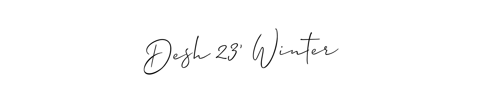 Make a beautiful signature design for name Desh 23’ Winter. Use this online signature maker to create a handwritten signature for free. Desh 23’ Winter signature style 2 images and pictures png