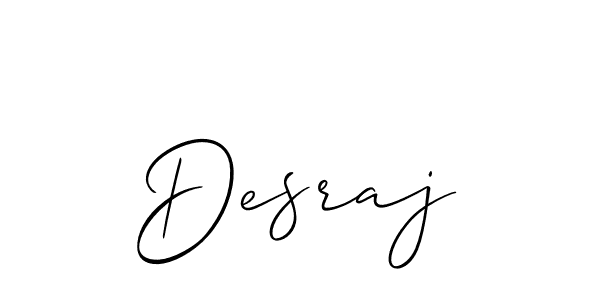 It looks lik you need a new signature style for name Desraj. Design unique handwritten (Allison_Script) signature with our free signature maker in just a few clicks. Desraj signature style 2 images and pictures png