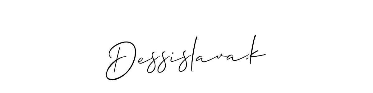 Create a beautiful signature design for name Dessislava.k. With this signature (Allison_Script) fonts, you can make a handwritten signature for free. Dessislava.k signature style 2 images and pictures png