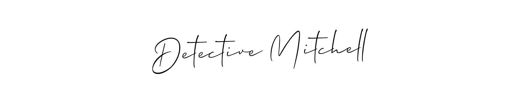 Also we have Detective Mitchell name is the best signature style. Create professional handwritten signature collection using Allison_Script autograph style. Detective Mitchell signature style 2 images and pictures png