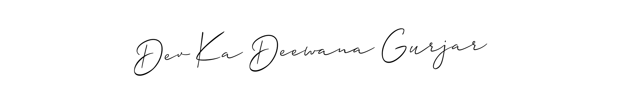 You should practise on your own different ways (Allison_Script) to write your name (Dev Ka Deewana Gurjar) in signature. don't let someone else do it for you. Dev Ka Deewana Gurjar signature style 2 images and pictures png