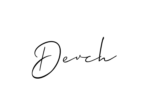 Use a signature maker to create a handwritten signature online. With this signature software, you can design (Allison_Script) your own signature for name Devch. Devch signature style 2 images and pictures png