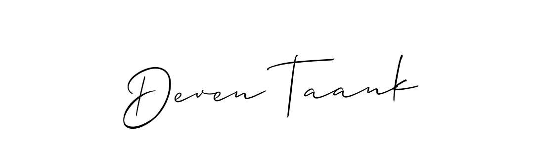 Create a beautiful signature design for name Deven Taank. With this signature (Allison_Script) fonts, you can make a handwritten signature for free. Deven Taank signature style 2 images and pictures png