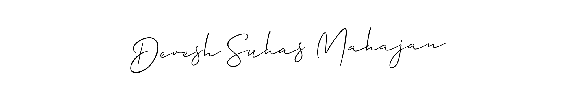 if you are searching for the best signature style for your name Devesh Suhas Mahajan. so please give up your signature search. here we have designed multiple signature styles  using Allison_Script. Devesh Suhas Mahajan signature style 2 images and pictures png