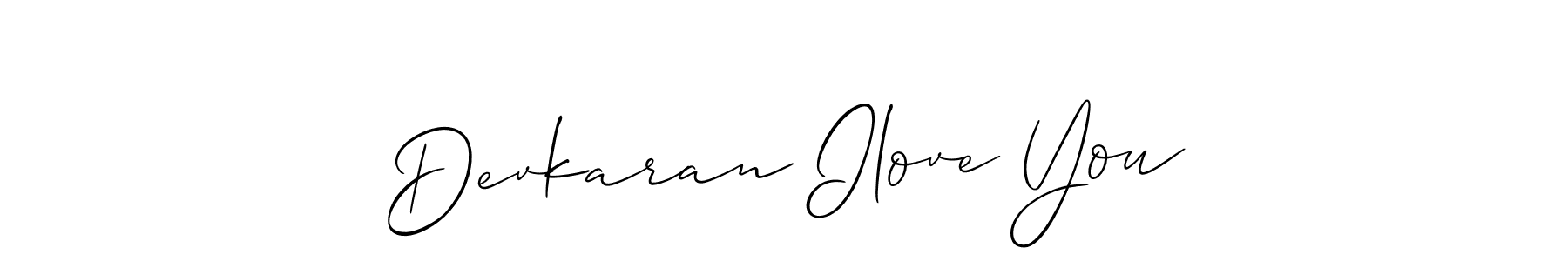 How to make Devkaran Ilove You signature? Allison_Script is a professional autograph style. Create handwritten signature for Devkaran Ilove You name. Devkaran Ilove You signature style 2 images and pictures png