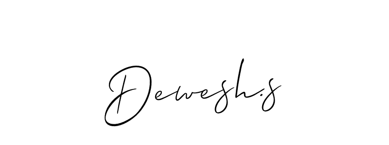 This is the best signature style for the Dewesh.s name. Also you like these signature font (Allison_Script). Mix name signature. Dewesh.s signature style 2 images and pictures png