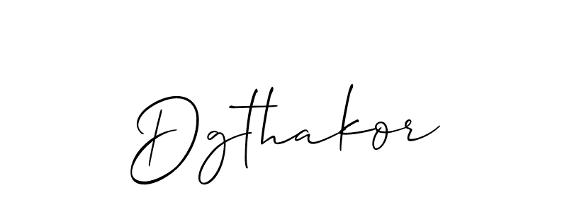 You should practise on your own different ways (Allison_Script) to write your name (Dgthakor) in signature. don't let someone else do it for you. Dgthakor signature style 2 images and pictures png