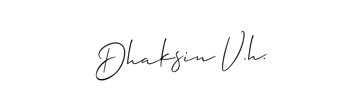 Similarly Allison_Script is the best handwritten signature design. Signature creator online .You can use it as an online autograph creator for name Dhaksin V.h.. Dhaksin V.h. signature style 2 images and pictures png