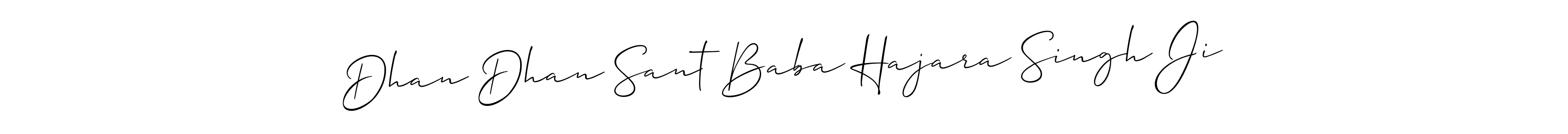 Check out images of Autograph of Dhan Dhan Sant Baba Hajara Singh Ji name. Actor Dhan Dhan Sant Baba Hajara Singh Ji Signature Style. Allison_Script is a professional sign style online. Dhan Dhan Sant Baba Hajara Singh Ji signature style 2 images and pictures png