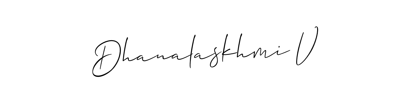 Check out images of Autograph of Dhanalaskhmi V name. Actor Dhanalaskhmi V Signature Style. Allison_Script is a professional sign style online. Dhanalaskhmi V signature style 2 images and pictures png