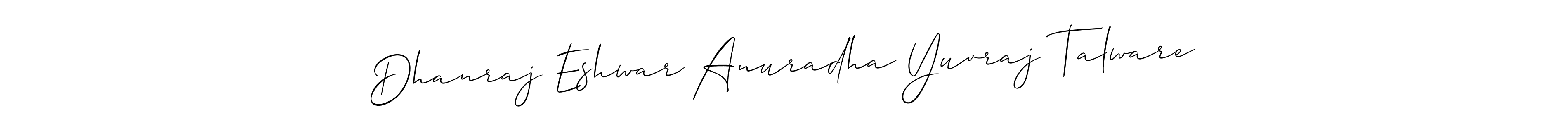 You should practise on your own different ways (Allison_Script) to write your name (Dhanraj Eshwar Anuradha Yuvraj Talware) in signature. don't let someone else do it for you. Dhanraj Eshwar Anuradha Yuvraj Talware signature style 2 images and pictures png