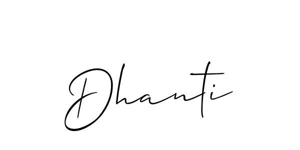 How to make Dhanti name signature. Use Allison_Script style for creating short signs online. This is the latest handwritten sign. Dhanti signature style 2 images and pictures png