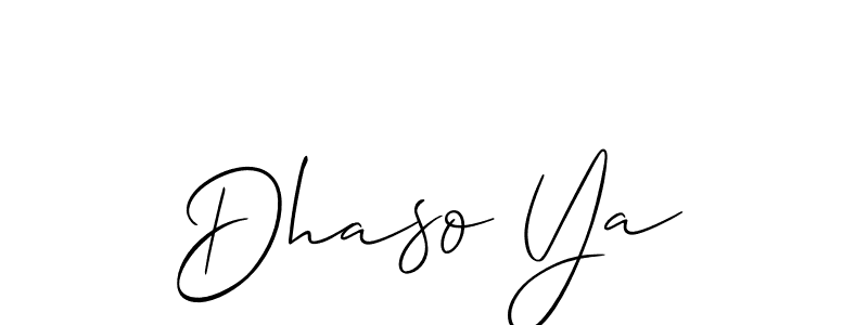 Check out images of Autograph of Dhaso Ya name. Actor Dhaso Ya Signature Style. Allison_Script is a professional sign style online. Dhaso Ya signature style 2 images and pictures png