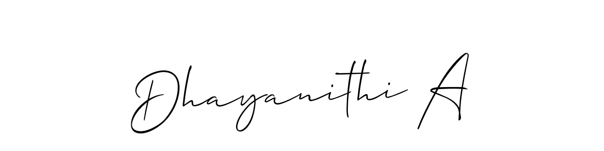 Dhayanithi A stylish signature style. Best Handwritten Sign (Allison_Script) for my name. Handwritten Signature Collection Ideas for my name Dhayanithi A. Dhayanithi A signature style 2 images and pictures png