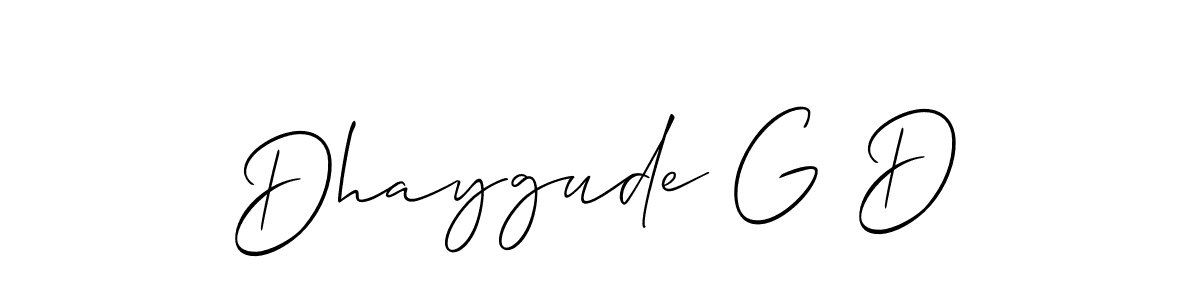 Also we have Dhaygude G D name is the best signature style. Create professional handwritten signature collection using Allison_Script autograph style. Dhaygude G D signature style 2 images and pictures png
