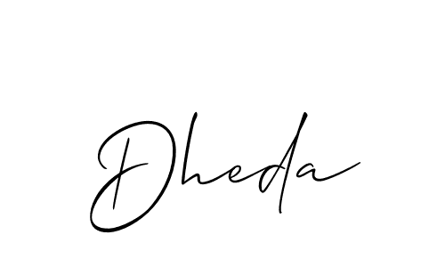 Design your own signature with our free online signature maker. With this signature software, you can create a handwritten (Allison_Script) signature for name Dheda. Dheda signature style 2 images and pictures png