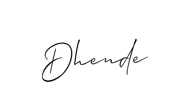 Design your own signature with our free online signature maker. With this signature software, you can create a handwritten (Allison_Script) signature for name Dhende. Dhende signature style 2 images and pictures png