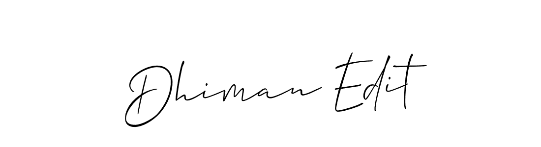 Make a short Dhiman Edit signature style. Manage your documents anywhere anytime using Allison_Script. Create and add eSignatures, submit forms, share and send files easily. Dhiman Edit signature style 2 images and pictures png