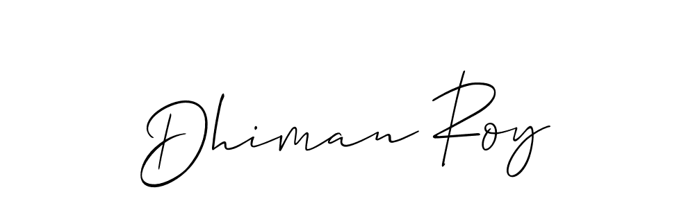 Also we have Dhiman Roy name is the best signature style. Create professional handwritten signature collection using Allison_Script autograph style. Dhiman Roy signature style 2 images and pictures png