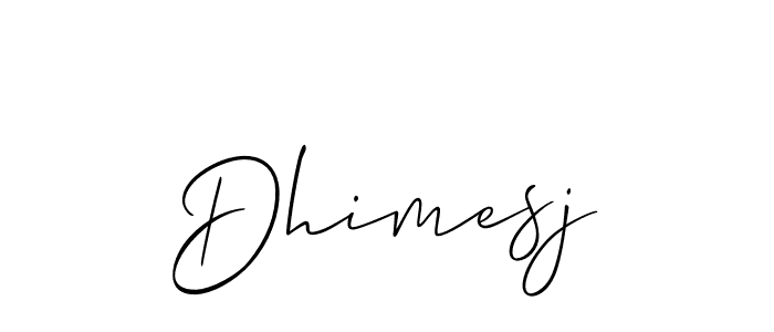 How to make Dhimesj name signature. Use Allison_Script style for creating short signs online. This is the latest handwritten sign. Dhimesj signature style 2 images and pictures png