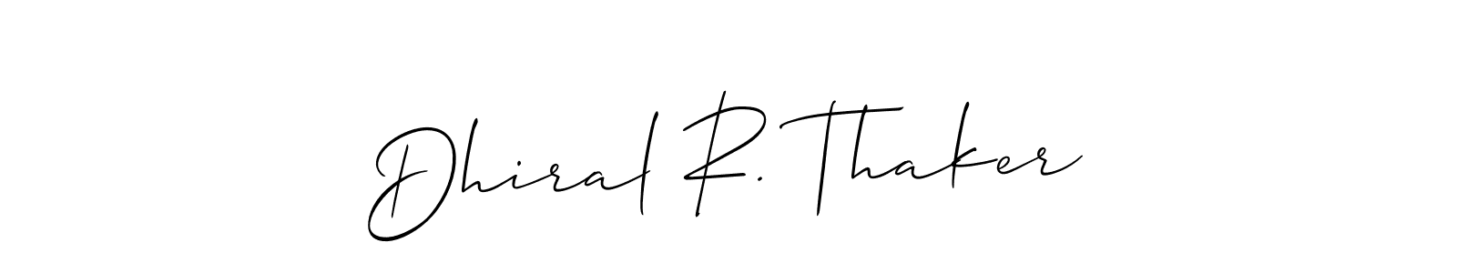 Use a signature maker to create a handwritten signature online. With this signature software, you can design (Allison_Script) your own signature for name Dhiral R. Thaker. Dhiral R. Thaker signature style 2 images and pictures png