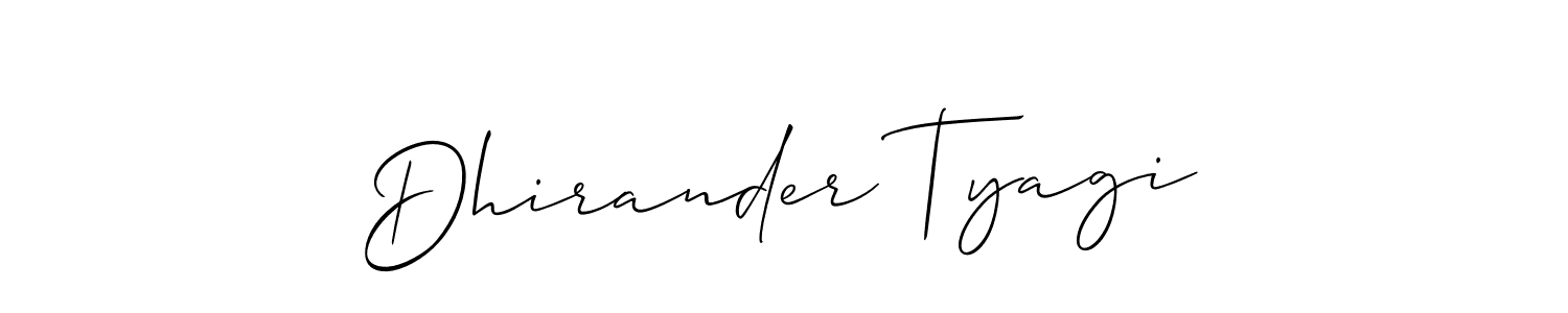 You should practise on your own different ways (Allison_Script) to write your name (Dhirander Tyagi) in signature. don't let someone else do it for you. Dhirander Tyagi signature style 2 images and pictures png