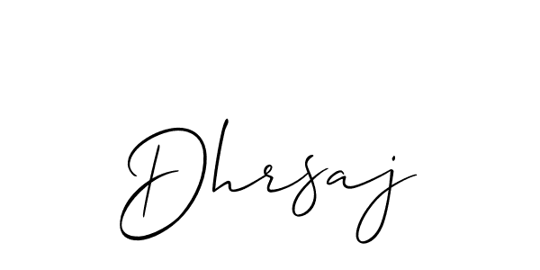 You should practise on your own different ways (Allison_Script) to write your name (Dhrsaj) in signature. don't let someone else do it for you. Dhrsaj signature style 2 images and pictures png
