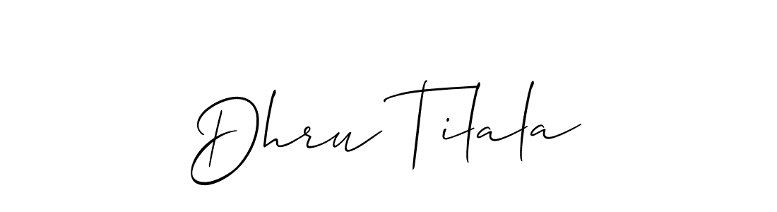 Create a beautiful signature design for name Dhru Tilala. With this signature (Allison_Script) fonts, you can make a handwritten signature for free. Dhru Tilala signature style 2 images and pictures png